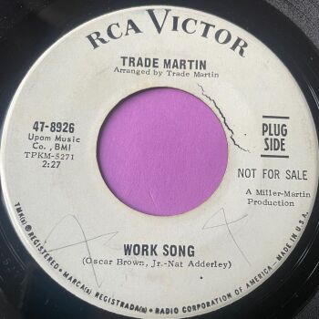 Trade Martin-Work song-RCA WD wol E+