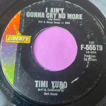 Timi Yuro-I ain't gonna cry no more-Liberty E