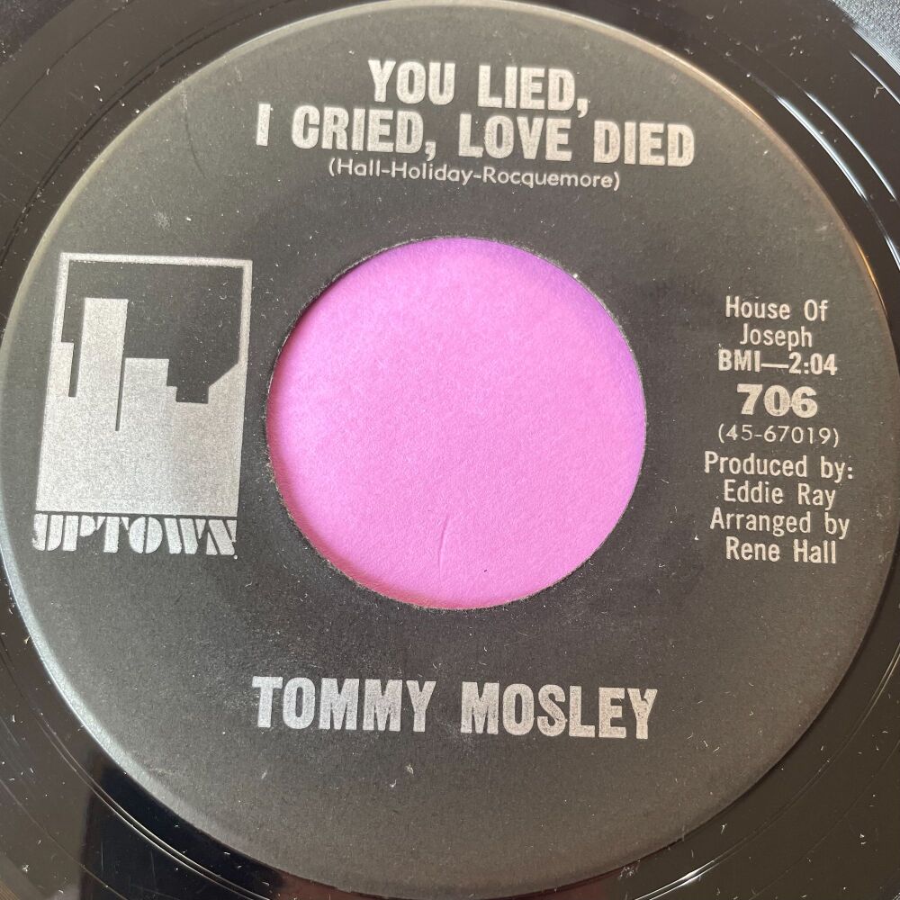 Tommy Mosley-You lied, I cried, love died-Uptown EC vg+
