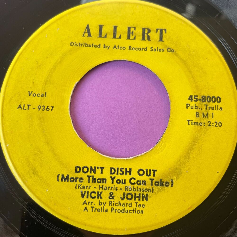Vick & John-Don't dish out/ Lonely man-Allert vg+