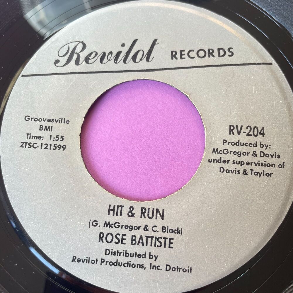 Rose batiste-Hit & Run/ I miss my baby-Revilot R E+