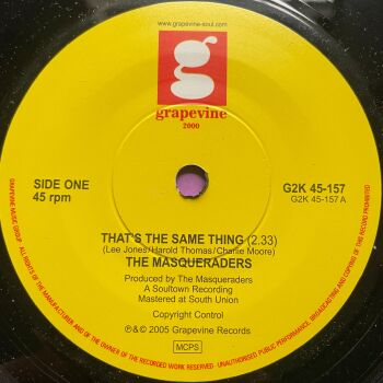 Masqueraders-That's the same thing/How big is big-UK Grapevine R E+
