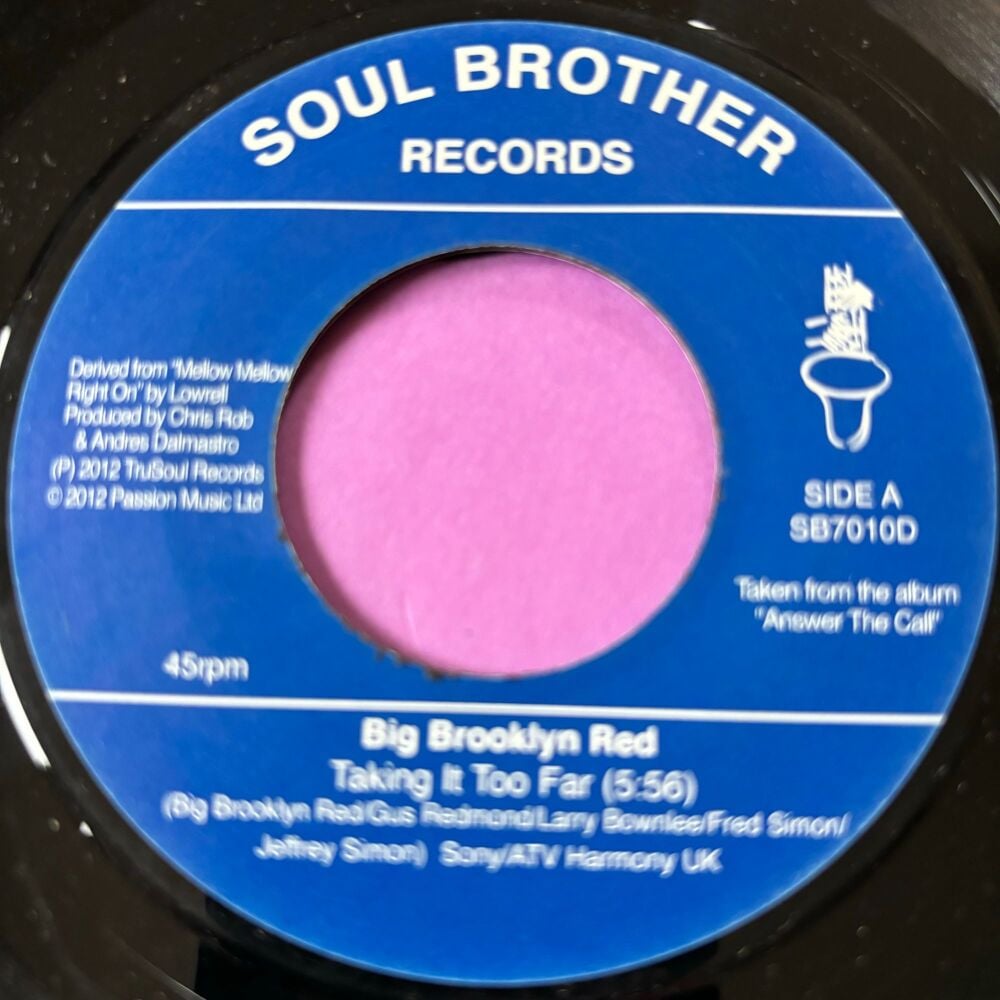Big Brooklyn Red-Taking it too far-Soul Brother E+