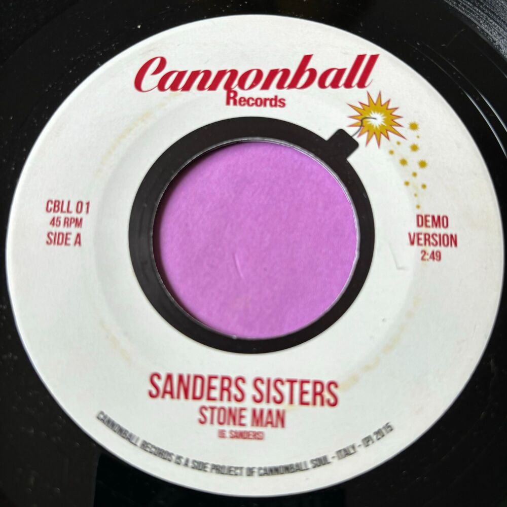 Sanders Sisters-Stone man-Cannonball E+