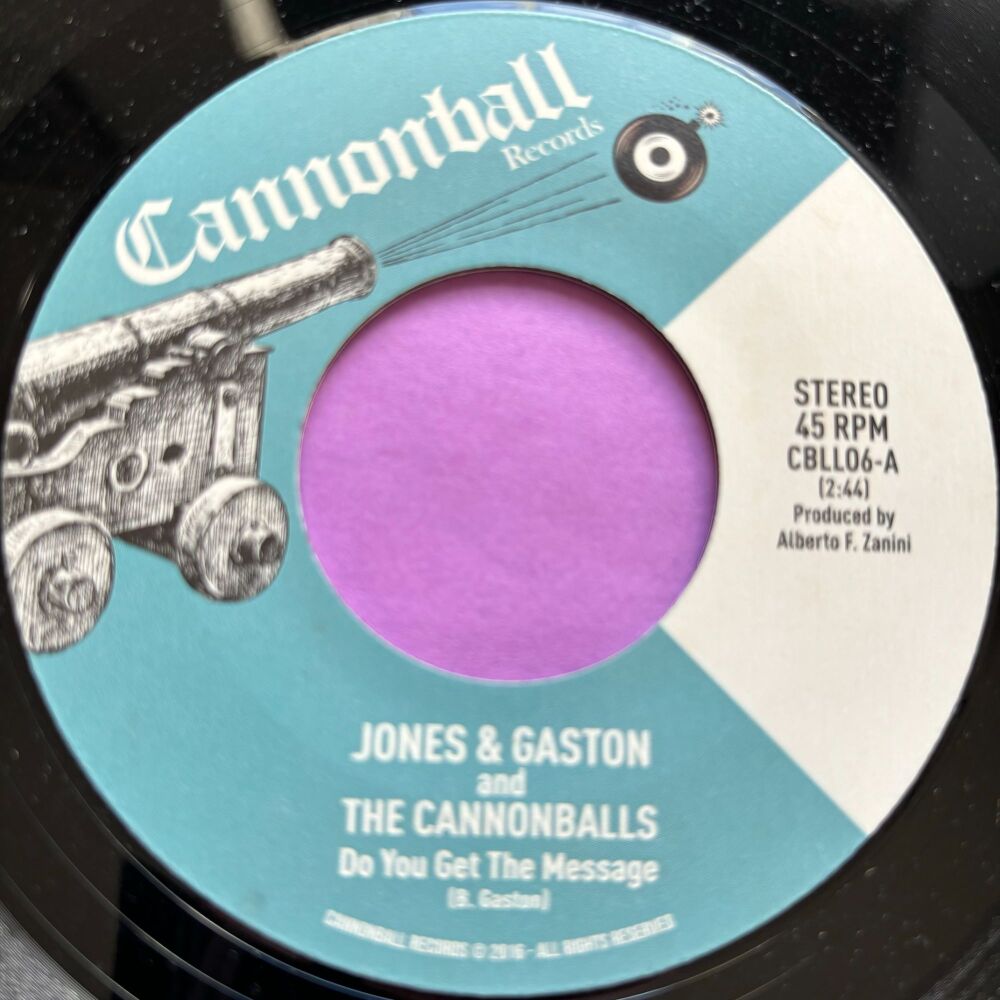 Jones & Gaston-Do you get the message-Cannonball E+
