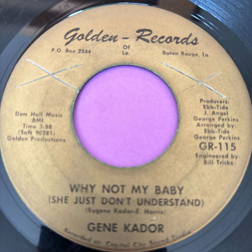 Gene Kador-Why not my baby/ Golden E