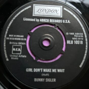 Bunny Sigler-Girl don't make me wait-UK London E