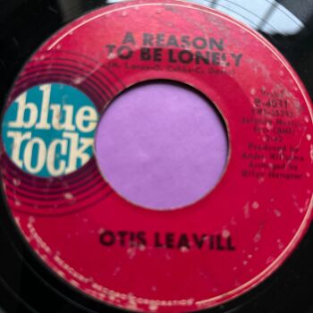 Otis Leavill-A reason to be lonely-Blue Rock vg+