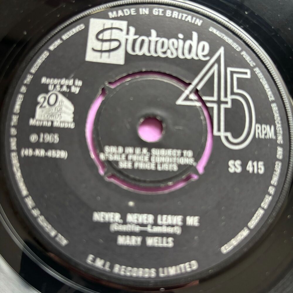 Mary Wells-Never never leave me-UK Stateside E+