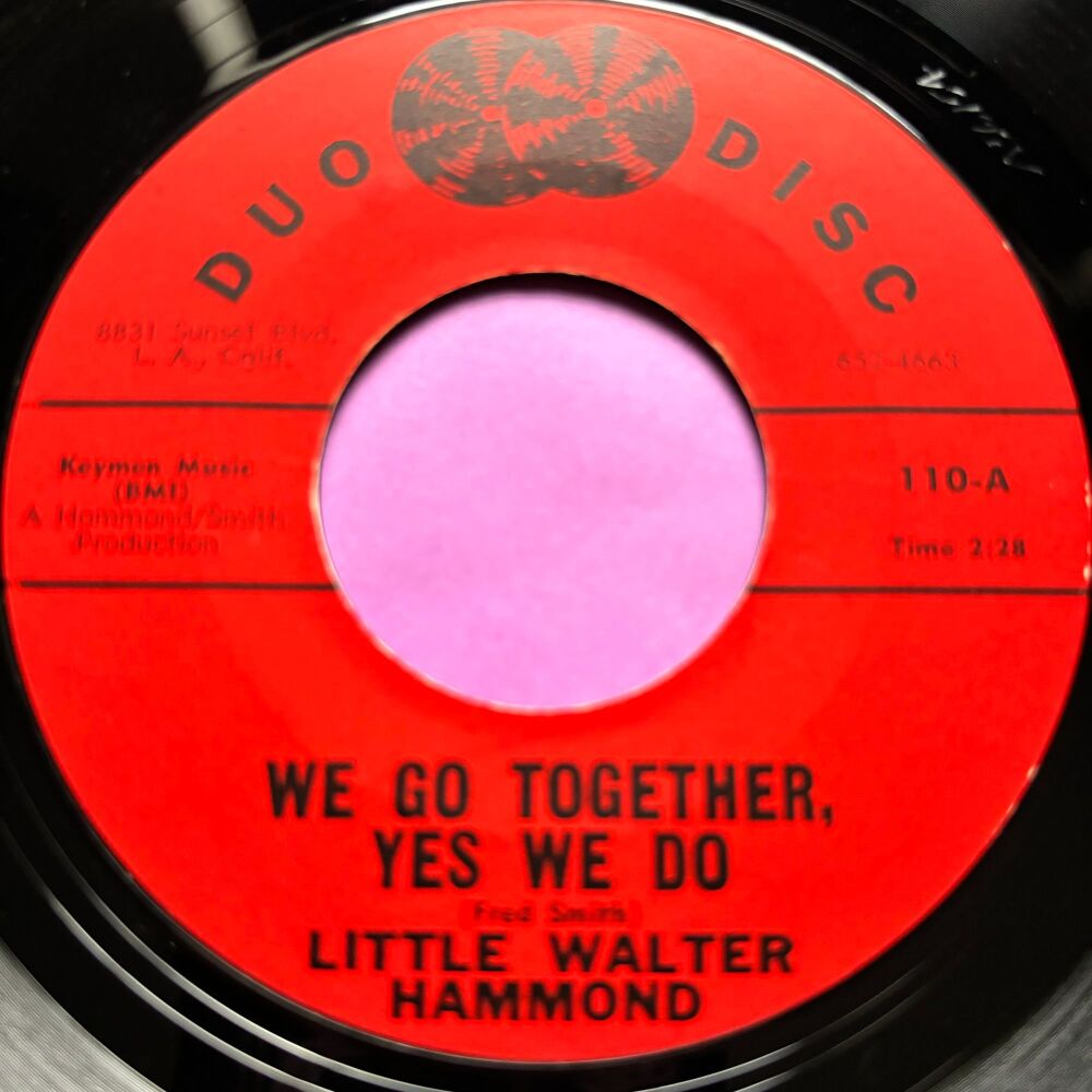 Little Walter Hammond-We go together yes we do/ Let your concience be your 