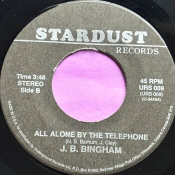 J.B Bingham-All alone by the telephone-Stardust R E+