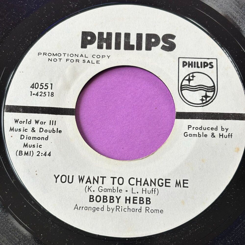 Bobby Hebb-You want to change me-Philips WD E+