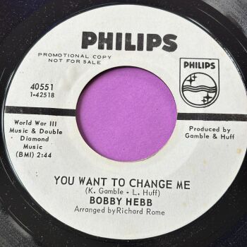 Bobby Hebb-You want to change me-Philips WD E+
