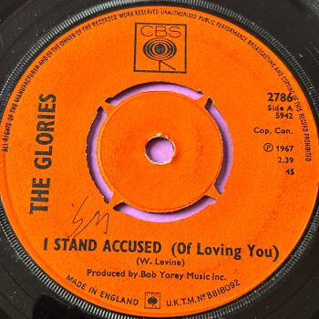 Glories-I stand accused-UK CBS vg+