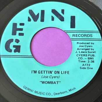 Wombat-I'm gettin' on life-Gemini R E+