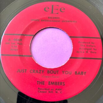 Embers-Just crazy about you baby-eCe E+