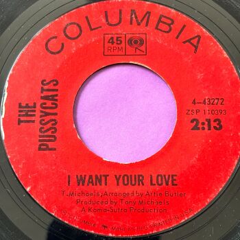 Pussycats-I want your love-Columbia E+
