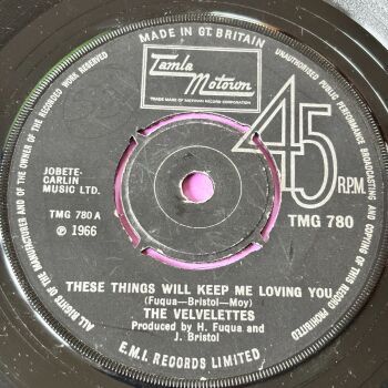 Velvelettes-These things will keep me loving you-TMG 780 E
