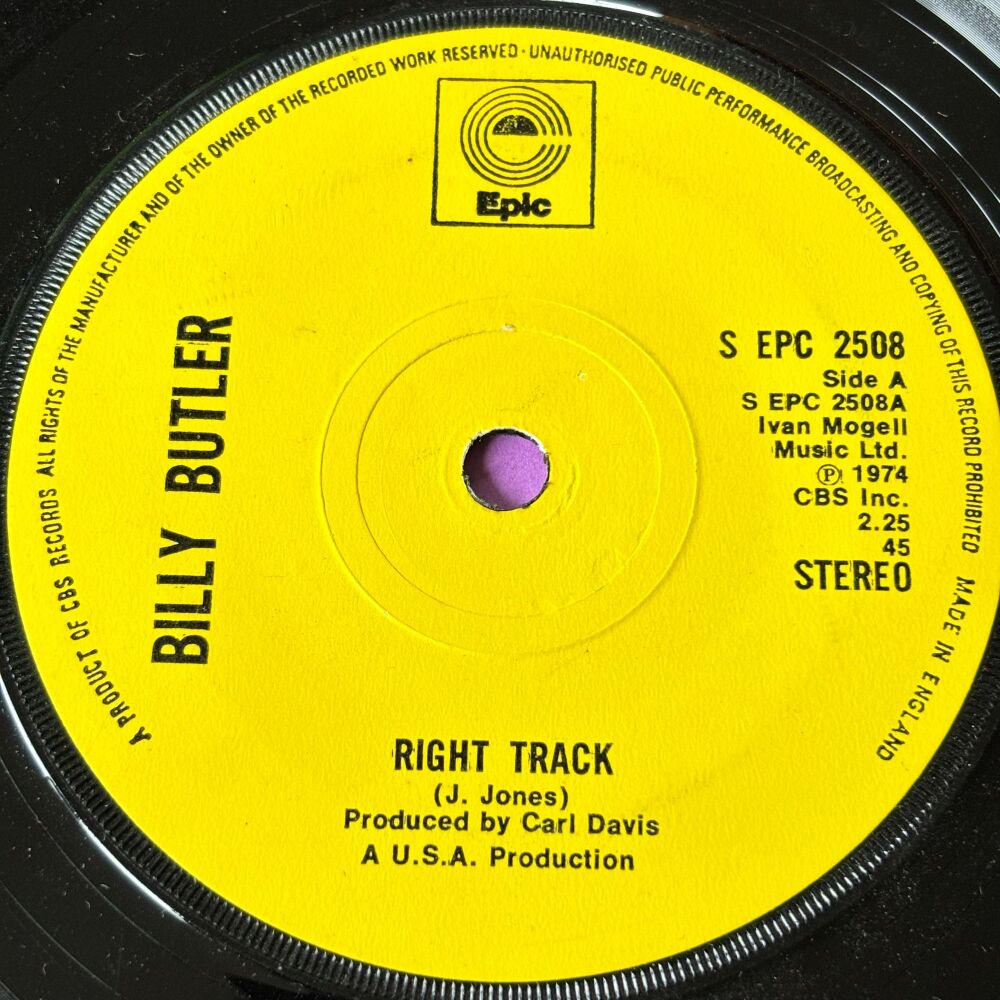 Billy Butler-Right track/ Can't live without her-UK Epic E+