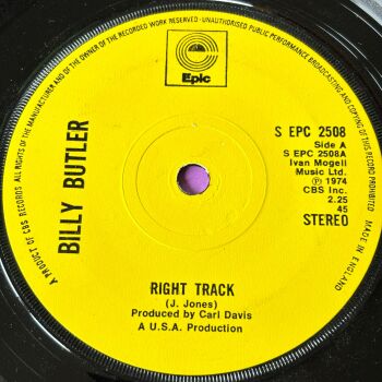 Billy Butler-Right track/ Can't live without her-UK Epic E+