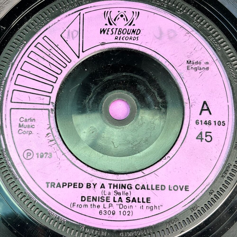 Denise LaSalle-Trapped by a thing called love-UK Westbound E+