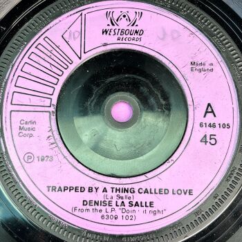 Denise LaSalle-Trapped by a thing called love-UK Westbound E+