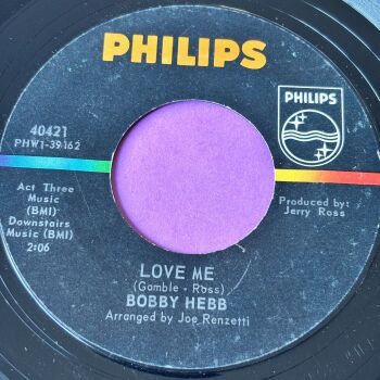 Bobby Hebb-Love me-Phillips E+