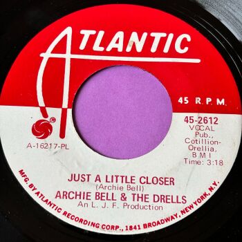 Archie Bell-Just a little closer-Atlantic WD M-