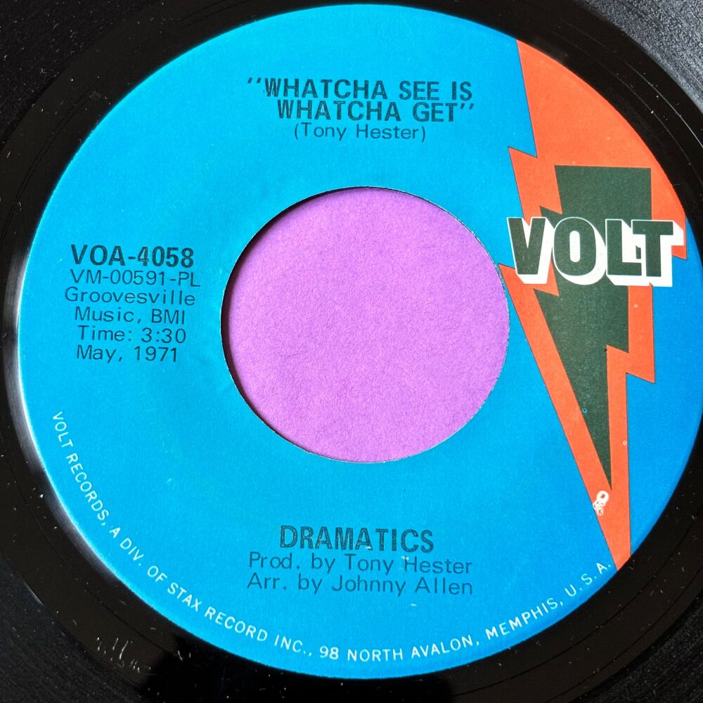 Dramatics-Whatcha see is whatcha get-Volt E+