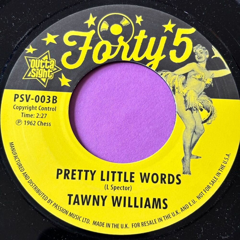 Tawny Williams-Pretty little words-Forty 5 E+
