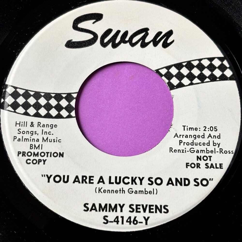 Sammy Sevens-You are a lucky so and so-Swan WD E+