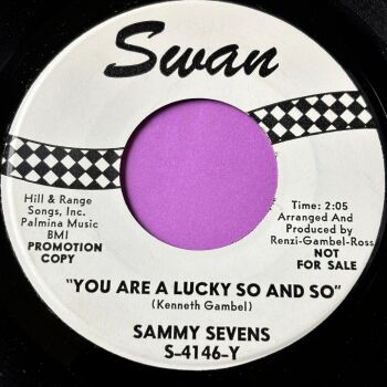 Sammy Sevens-You are a lucky so and so-Swan WD E+