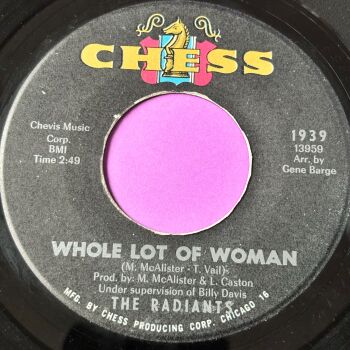 Radiants-Whole lot of woman-Chess E+