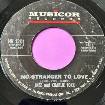 Inez and Charlie Foxx-No stranger to love-Musicor E
