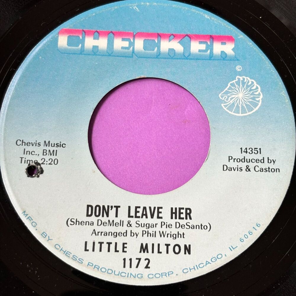 Little Milton-Don't leave her-Checker E+
