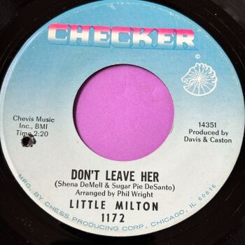 Little Milton-Don't leave her-Checker E+