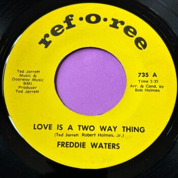 Freddie Waters-Love is a two way thing-Ref-o-ree E+