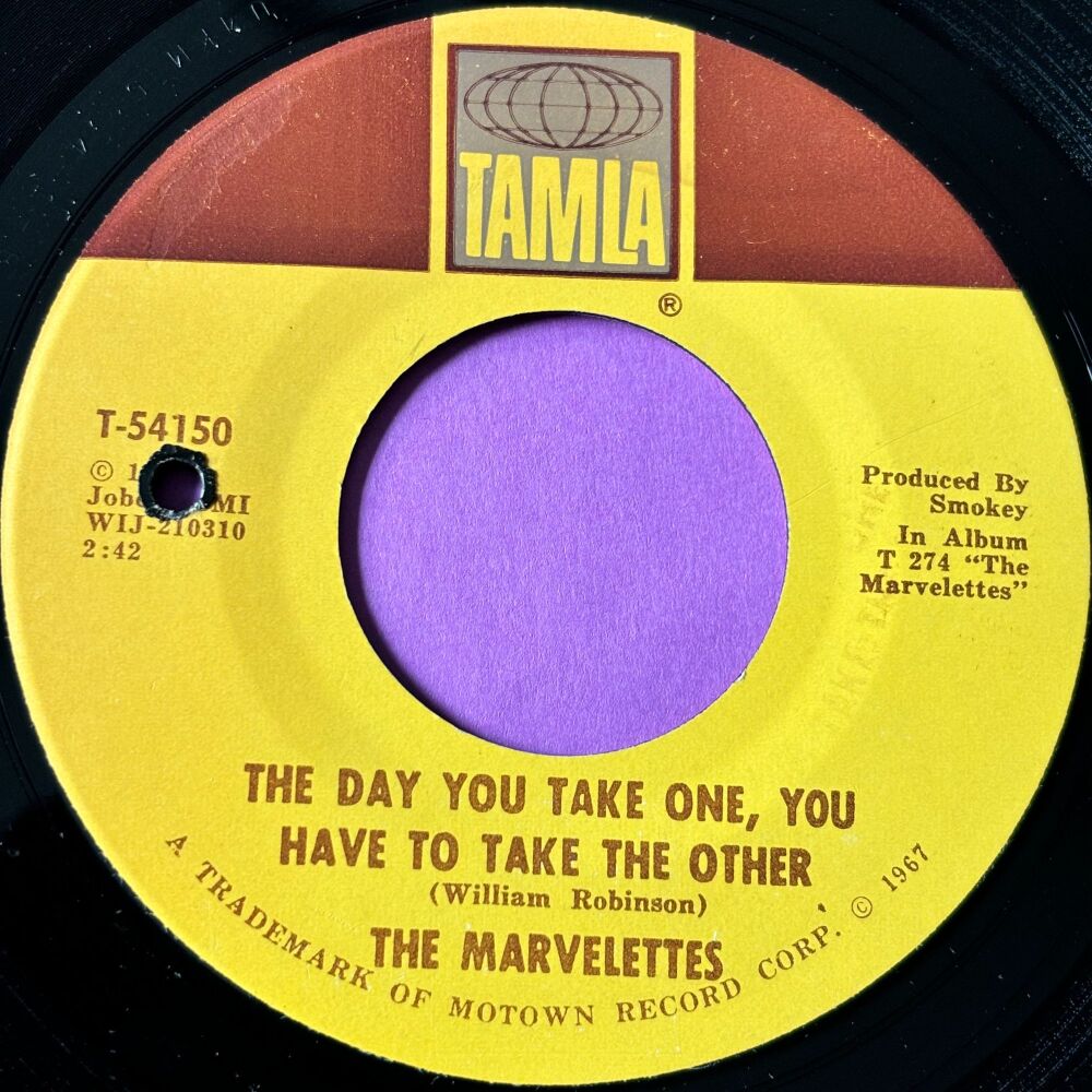 Marvelettes-The day you take one....-Tamla E+