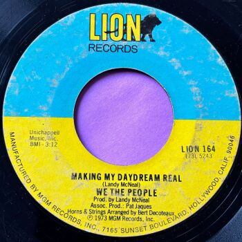 We the People-Making my daydream real-Lion vg
