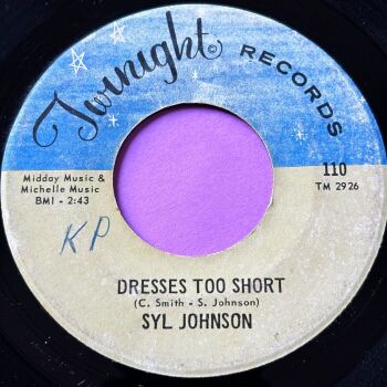 Syl Johnson-Dresses too short-Twinight vg+