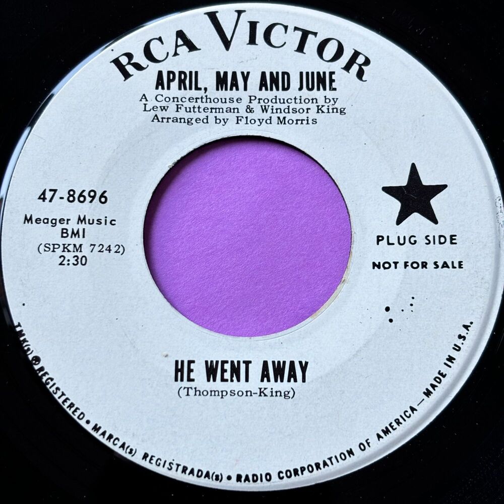 April, May and June-He went away-RCA WD E+