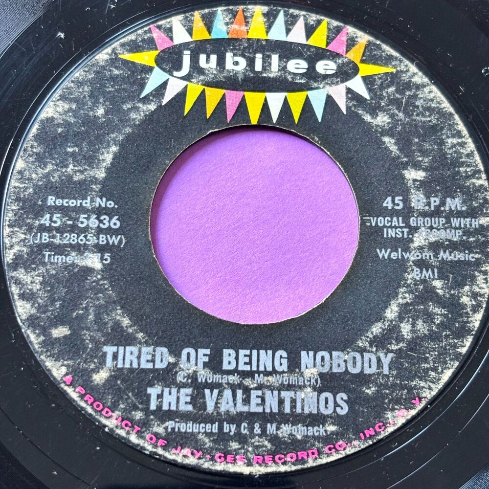 Valentinos-Tired of being nobody-Jubilee vg+