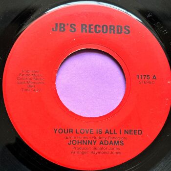 Johnny Adams-Your love is all I need-JB's vg+