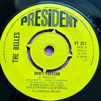 Belles-Don't pretend/ Words can't explain-UK President  E+