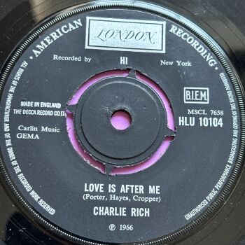 Charlie Rich-Love is after me-UK London M-