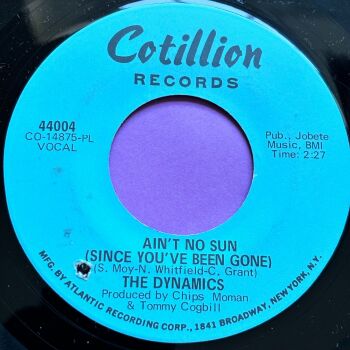 Dynamics-Ain't no sun-Cotillion M-