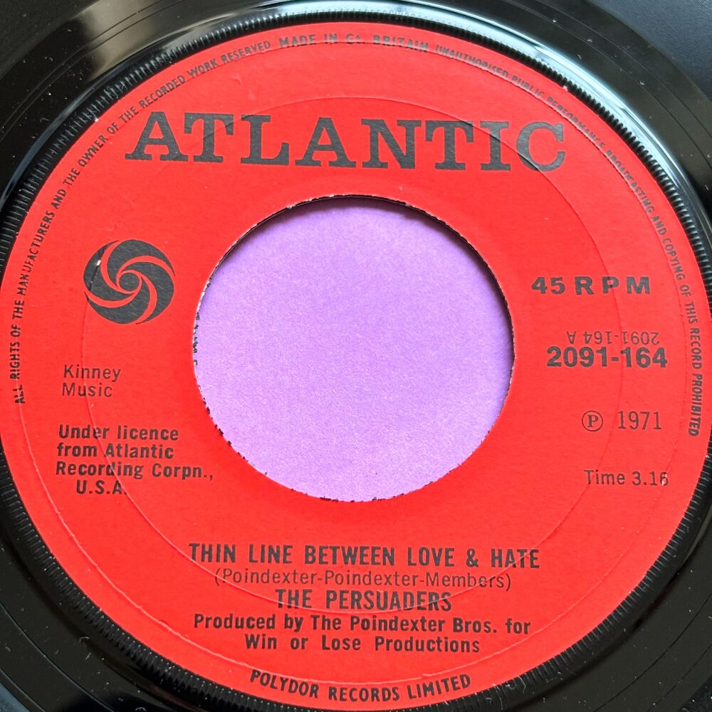 Persuaders-Thin line between love and hate-UK Atlantic E+