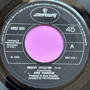 Gene Chandler-Groovy situation/ Not the marrying kind-E+ Mercury E+