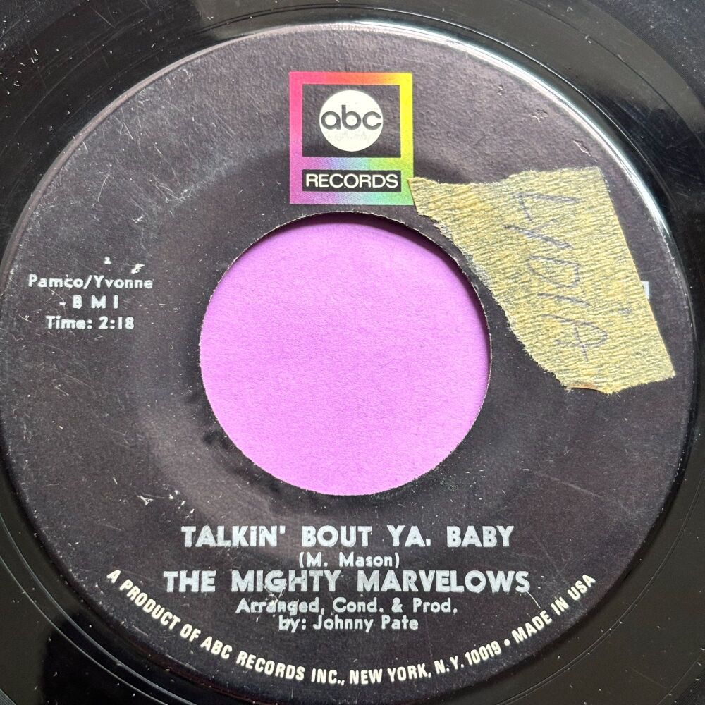 Mighty Marvellows-Talkin' bout ya baby-ABC stkr  vg+