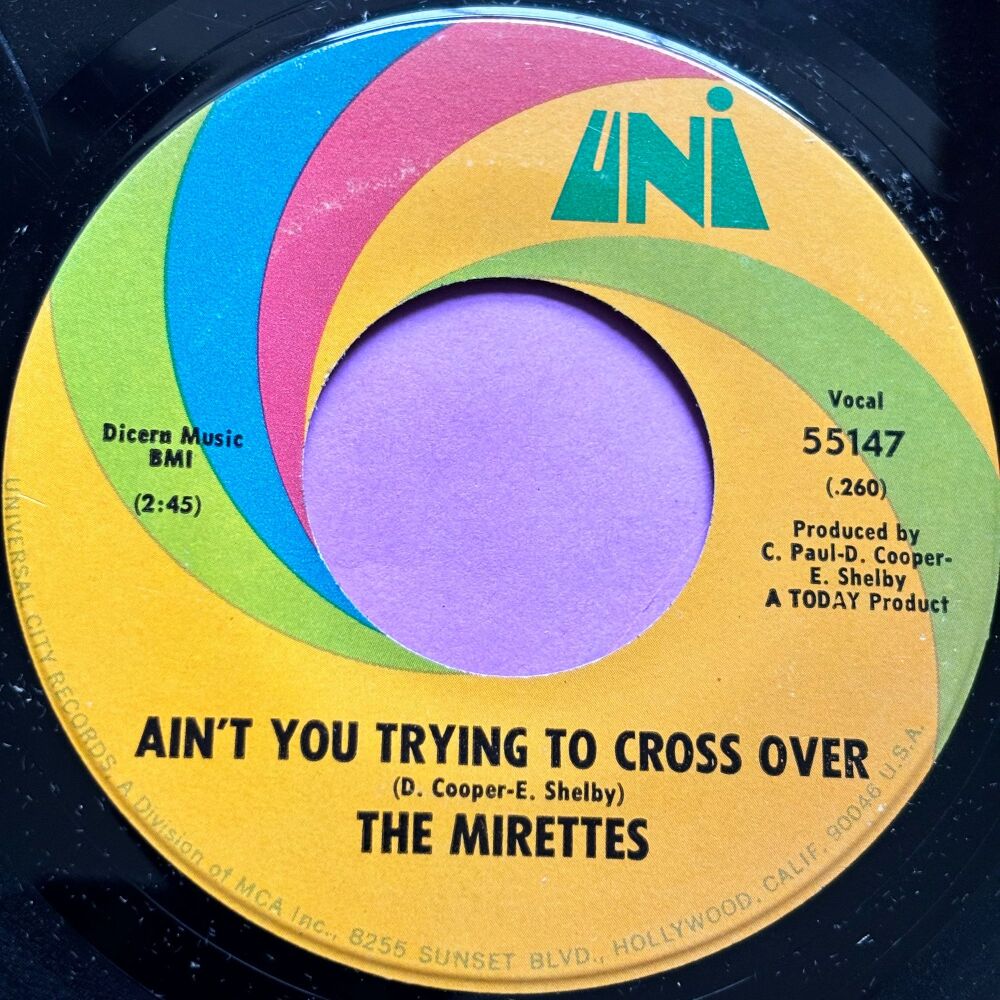 Mirettes-Ain't you trying to cross over-Uni E+